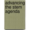 Advancing The Stem Agenda by Fernando F. Padro