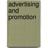 Advertising And Promotion door Michael A. Belch