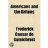 Americans And The Britons