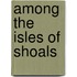 Among the Isles of Shoals