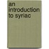 An Introduction to Syriac