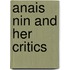 Anais Nin and Her Critics