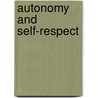 Autonomy And Self-Respect door Jr. Hill