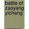 Battle of Zaoyang Yichang door Ronald Cohn