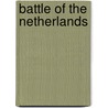 Battle of the Netherlands door Ronald Cohn