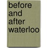 Before and After Waterloo door Edward Stanley