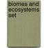 Biomes and Ecosystems Set