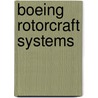 Boeing Rotorcraft Systems door Ronald Cohn
