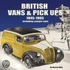 British Vans and Pick Ups door Rinsey Mills