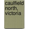 Caulfield North, Victoria door Ronald Cohn