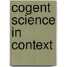 Cogent Science in Context door William Rehg