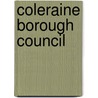 Coleraine Borough Council door Ronald Cohn