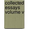 Collected Essays Volume V by T.H. Huxley