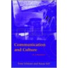 Communication and Culture door Tony Schirato