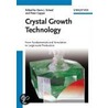 Crystal Growth Technology by Peter Capper