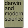 Darwin And Modern Science door A.C. Seward