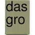 Das gro