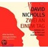 David Nicholls:Zwei An Ei