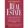 Dictionary Of Real Estate door Joel G. Siegel