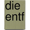 Die Entf door Karen Duve