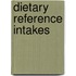 Dietary Reference Intakes