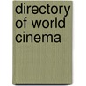 Directory of World Cinema door Emma Bell