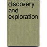 Discovery And Exploration door George Edward Reed