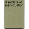 Disorders of Menstruation door A.C. Cowperthwaite
