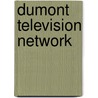 Dumont Television Network door Frederic P. Miller