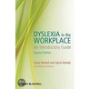 Dyslexia in the Workplace door Sylvia Moody