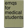 Emqs For Medical Students door P. Domizio