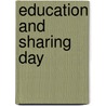 Education and Sharing Day door Ronald Cohn