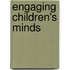 Engaging Children's Minds