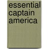 Essential Captain America door Steve Gerber