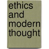 Ethics and Modern Thought by Rudolf Eucken