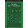 Everyday Environmentalism door Jason Joseph Czarnezki