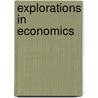 Explorations in Economics by David Anderson