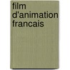 Film D'Animation Francais door Source Wikipedia