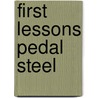 First Lessons Pedal Steel door Jay Leach