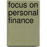 Focus on Personal Finance door Les R. Dlabay
