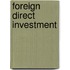 Foreign Direct Investment