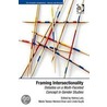 Framing Intersectionality door Maria Teresa Herrera Vivar