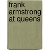 Frank Armstrong at Queens by Walter Chauncey Camp