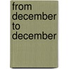 From December To December door Melisande