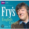 Fry's English Delight:..3 door Stephen Fry