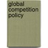 Global Competition Policy