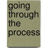 Going Through the Process by Dr. Catherine Nichols Collins