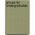Groups for Undergraduates