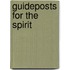 Guideposts For The Spirit