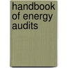 Handbook of Energy Audits door Terry Niehus